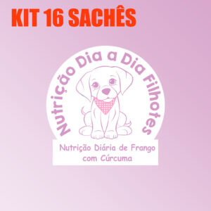 KIT 16 Sachês - Nutrição TODOS OS DIAS para cães filhotes
